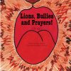 Lions, Bullies and Prayers! Written by Susan Gillespie, Illustrated by Carolyn S Kuether. $7.95