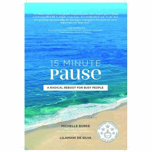 15 Minute Pause written by Michelle Burke